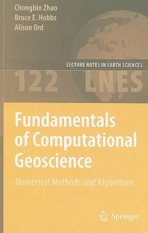 Carte Fundamentals of Computational Geoscience Chongbin Zhao