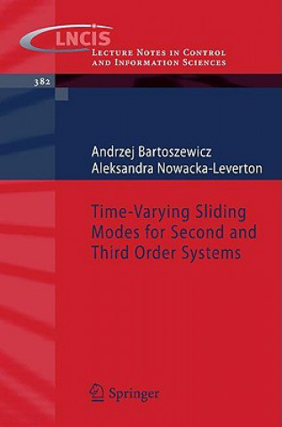 Könyv Time-Varying Sliding Modes for Second and Third Order Systems Andrzej Bartoszewicz
