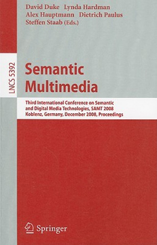 Könyv Semantic Multimedia David Duke