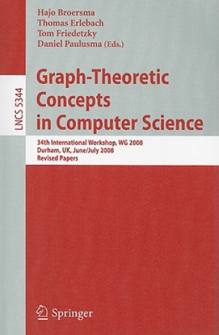 Book Graph-Theoretic Concepts in Computer Science Hajo Broersma