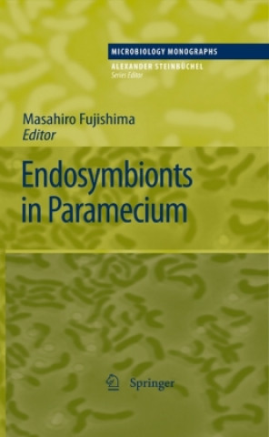 Kniha Endosymbionts in Paramecium Masahiro Fujishima