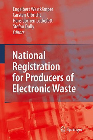 Carte National Registration for Producers of Electronic Waste Engelbert Westkämper