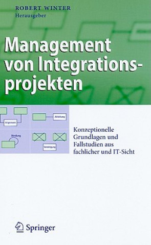 Książka Management von Integrationsprojekten Robert Winter