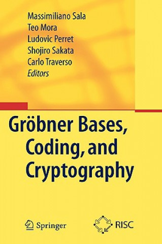 Könyv Groebner Bases, Coding, and Cryptography Massimiliano Sala