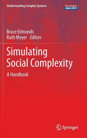 Książka Simulating Social Complexity Bruce Edmonds