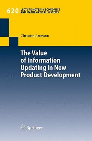 Kniha Value of Information Updating in New Product Development Christian Artmann