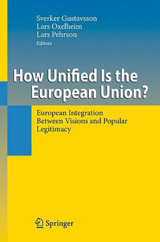 Carte How Unified Is the European Union? Sverker Gustavsson