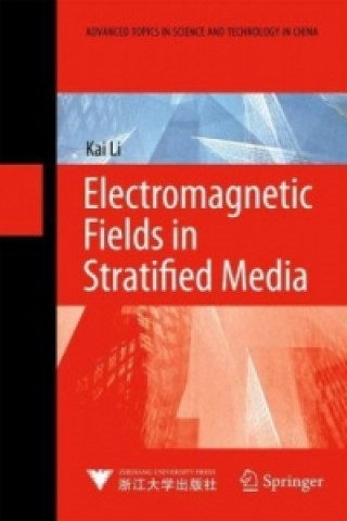 Carte Electromagnetic Fields in Stratified Media Kai Li