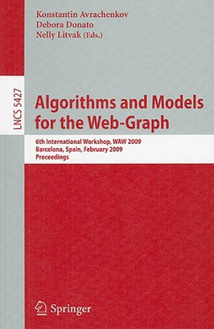 Kniha Algorithms and Models for the Web-Graph Konstantin Avrachenkov