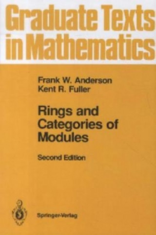 Könyv Rings and Categories of Modules Frank W. Anderson