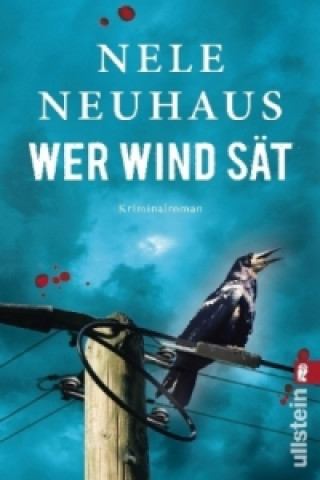 Книга Wer Wind sät Nele Neuhaus