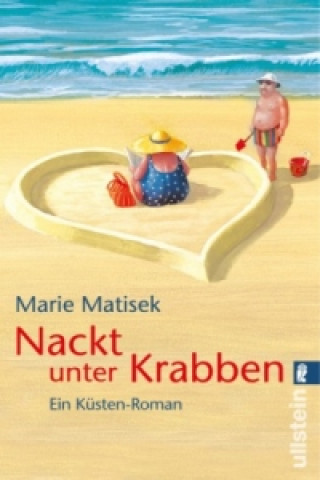 Kniha Nackt unter Krabben Marie Matisek