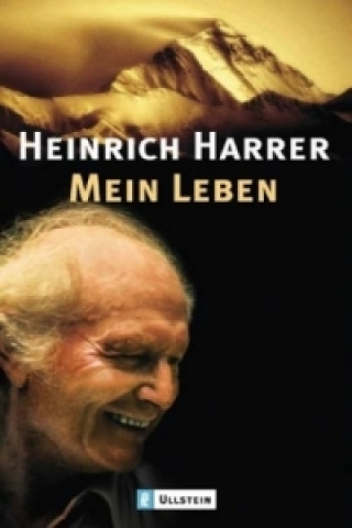 Kniha Mein Leben Heinrich Harrer