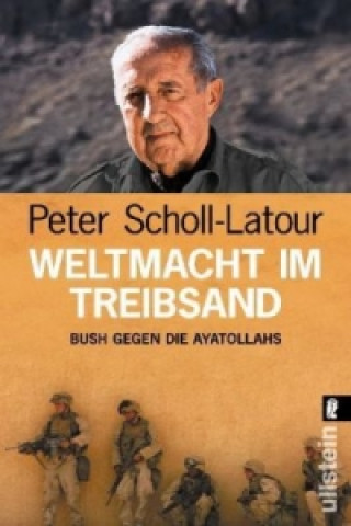 Könyv Weltmacht im Treibsand Peter Scholl-Latour