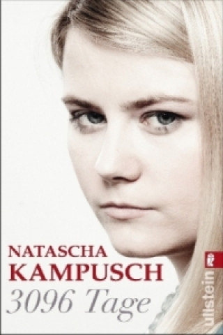 Kniha 3096 Tage Natascha Kampusch