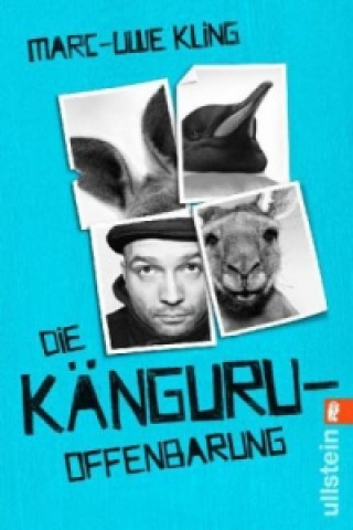 Kniha Die Känguru-Offenbarung Marc-Uwe Kling