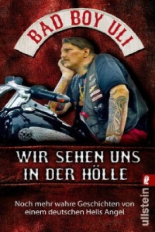 Kniha Wir sehen uns in der Hölle ad Boy Uli (Ulrich Detrois)