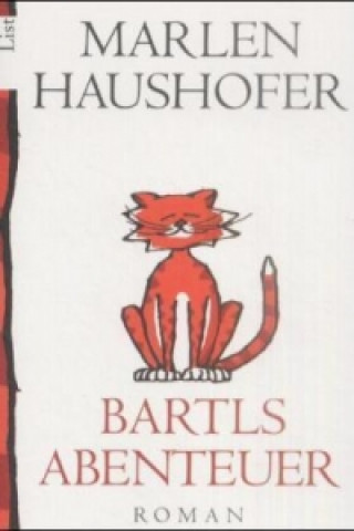 Kniha Bartls Abenteuer Marlen Haushofer