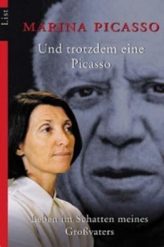 Kniha Und trotzdem eine Picasso Marina Picasso