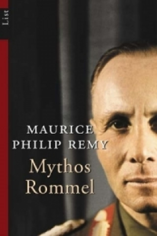 Carte Mythos Rommel Maurice Ph. Remy