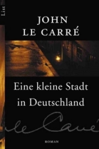 Könyv Eine kleine Stadt in Deutschland John Le Carré