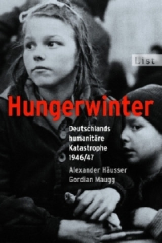 Könyv Hungerwinter Alexander Häusser