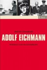 Carte Adolf Eichmann David Cesarani