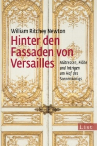 Buch Hinter den Fassaden von Versailles William Ritchey Newton