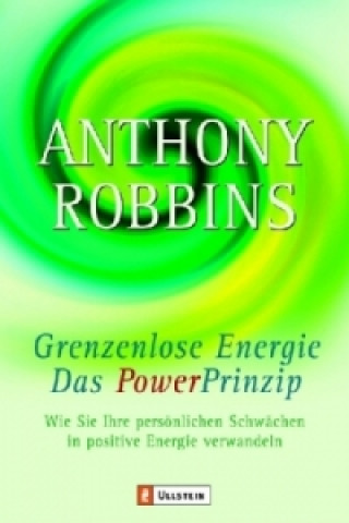 Kniha Grenzenlose Energie Anthony Robbins