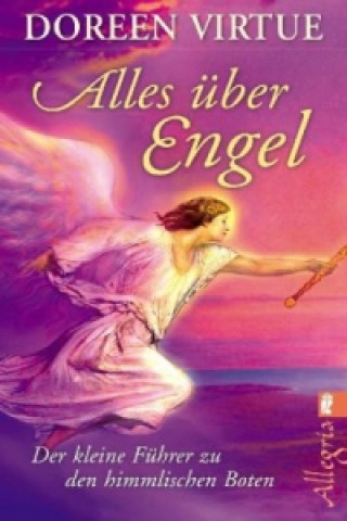 Könyv Alles über Engel Doreen Virtue