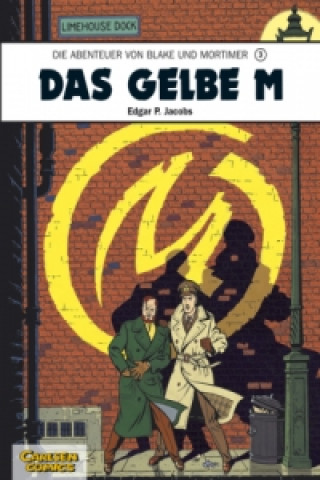 Kniha Die Abenteuer von Blake und Mortimer - Das gelbe M Edgar-Pierre Jacobs