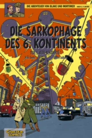 Könyv Die Abenteuer von Blake und Mortimer - Die Sarkophage des 6. Kontinents. Tl.1 Yves Sente