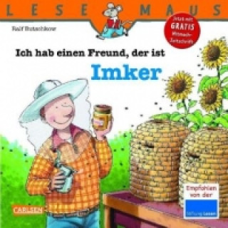 Książka LESEMAUS 121: Ich hab einen Freund, der ist Imker Ralf Butschkow