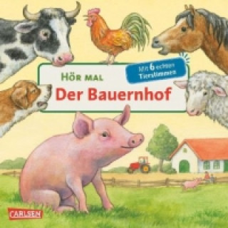 Carte Hör mal (Soundbuch): Der Bauernhof Anne Möller