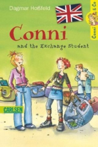 Könyv Conni & Co - Conni and the Exchange Student Dagmar Hoßfeld