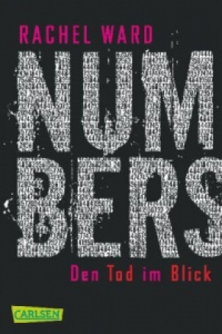 Könyv Numbers - Den Tod im Blick (Numbers 1) Rachel Ward