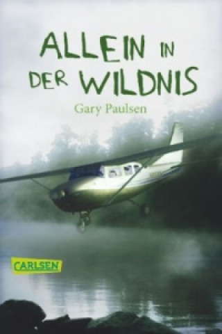 Knjiga Allein in der Wildnis Gary Paulsen