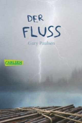 Kniha Der Fluss Gary Paulsen