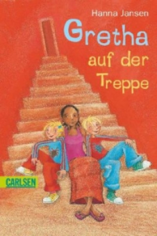 Kniha Gretha auf der Treppe Hanna Jansen