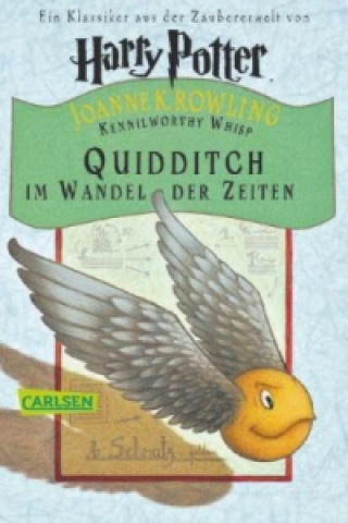 Kniha Quidditch im Wandel der Zeiten Joanne K. Rowling