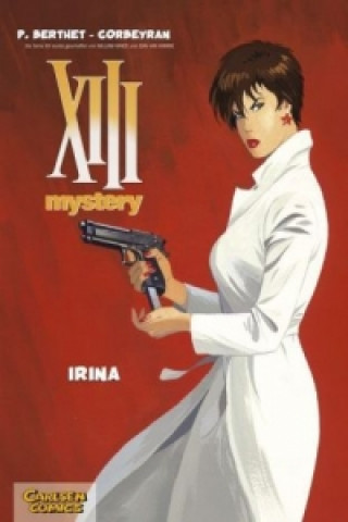 Kniha XIII Mystery 2: Irina Philippe Berthet