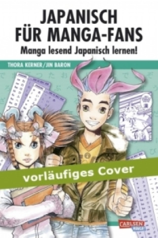 Книга Japanisch für Manga-Fans Thora Kerner