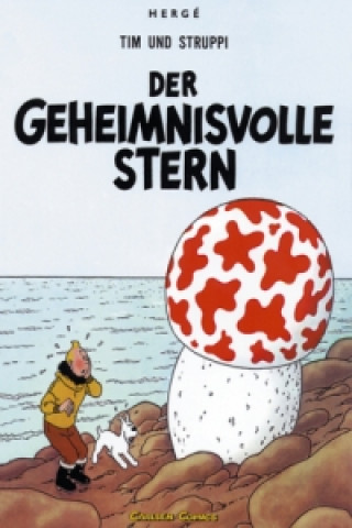 Kniha Tim und Struppi - Der geheimnisvolle Stern ergé