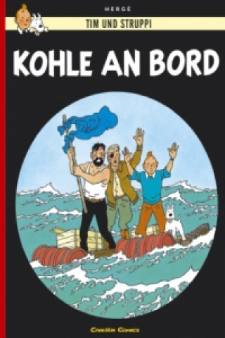 Kniha Tim und Struppi - Kohle an Bord ergé