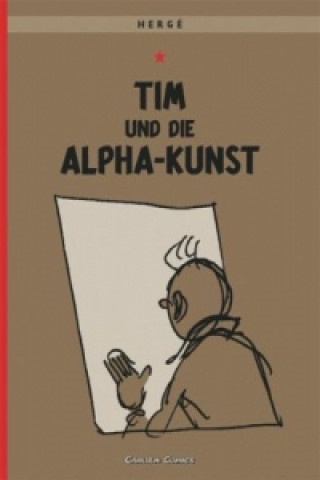 Książka Tim und Struppi - Tim und die Alpha-Kunst ergé