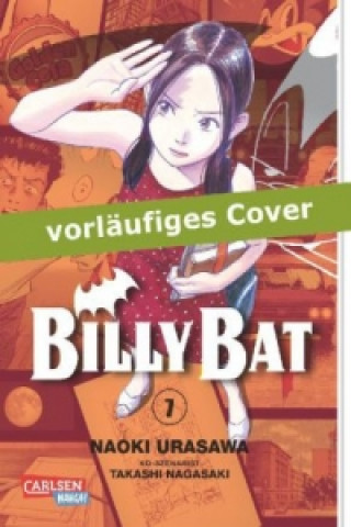 Könyv Billy Bat. Bd.7 Naoki Urasawa
