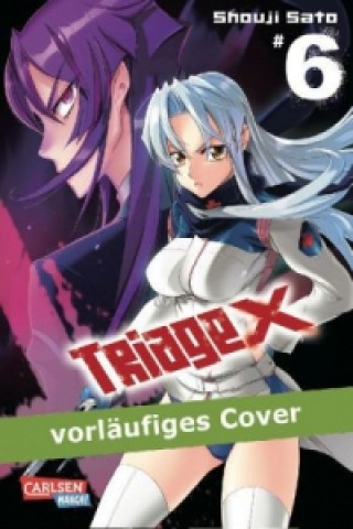 Könyv Triage X 6 Shouji Sato
