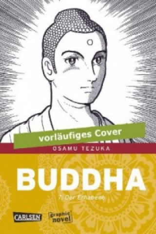 Kniha Buddha - Das Rad der Lehre Osamu Tezuka