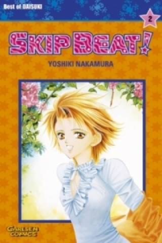 Könyv Skip Beat. Bd.2 Yoshiki Nakamura