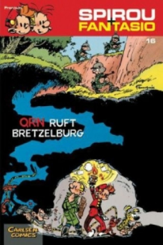 Knjiga Spirou + Fantasio - QRN ruft Bretzelburg André Franquin